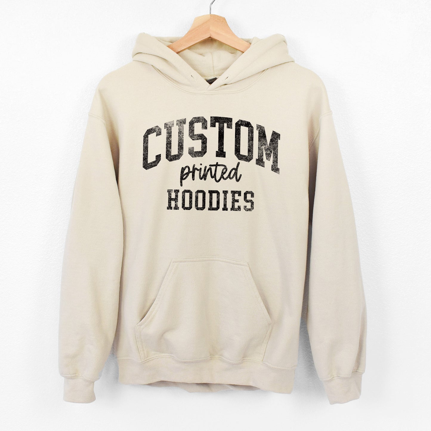 
                  
                    a custom printed hoodie in sand
                  
                
