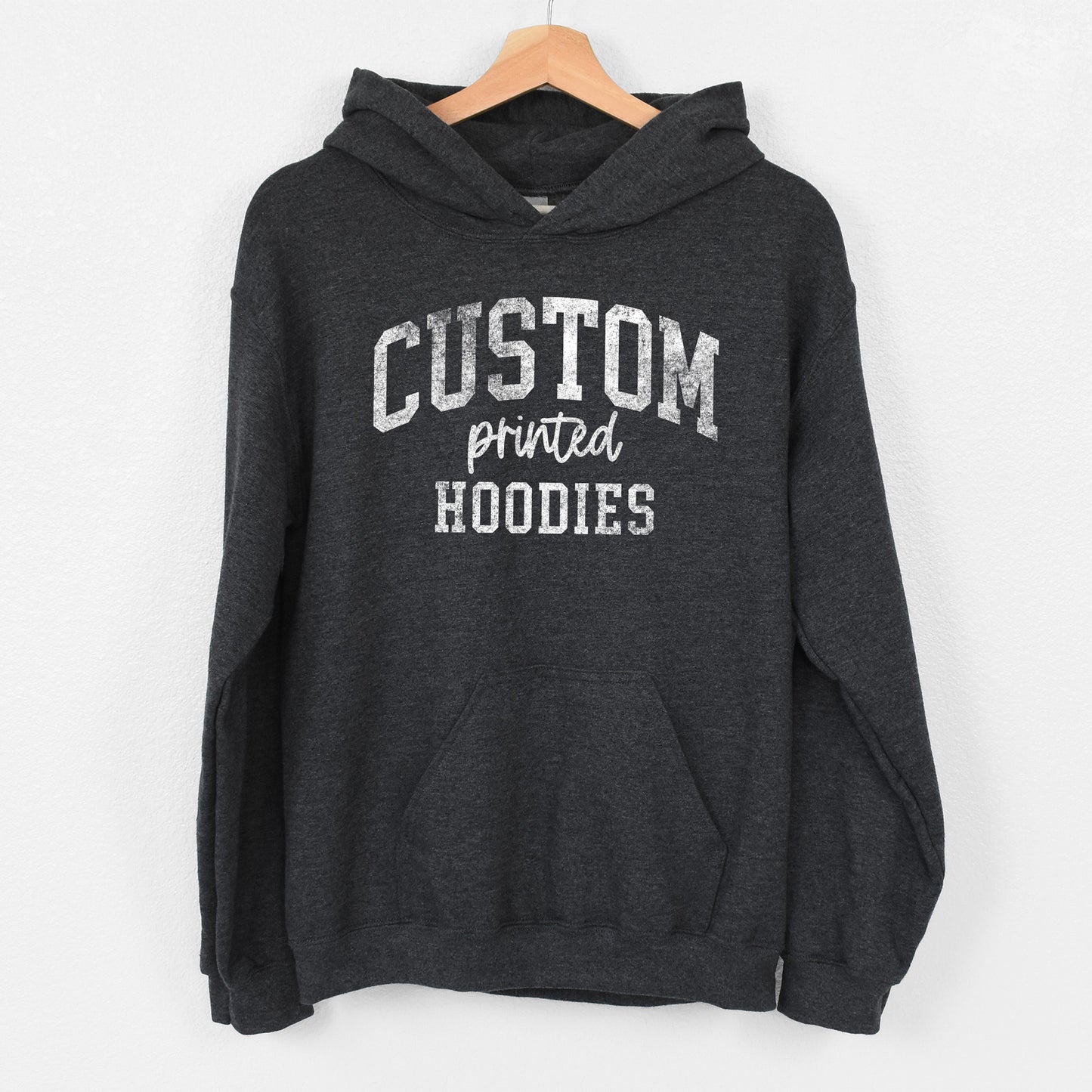 
                  
                    a custom printed hoodie in dark heather
                  
                