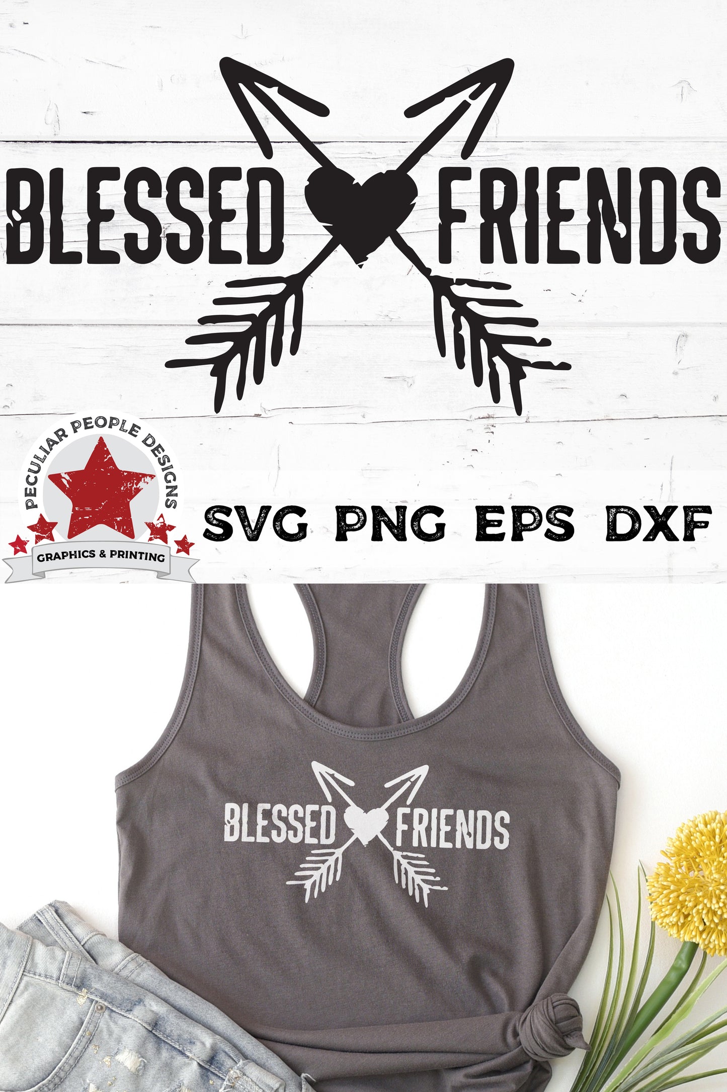 
                  
                    Blessed-Friends-Arrows-SVG shown printed in white on a warm grey tank with a yellow flower
                  
                