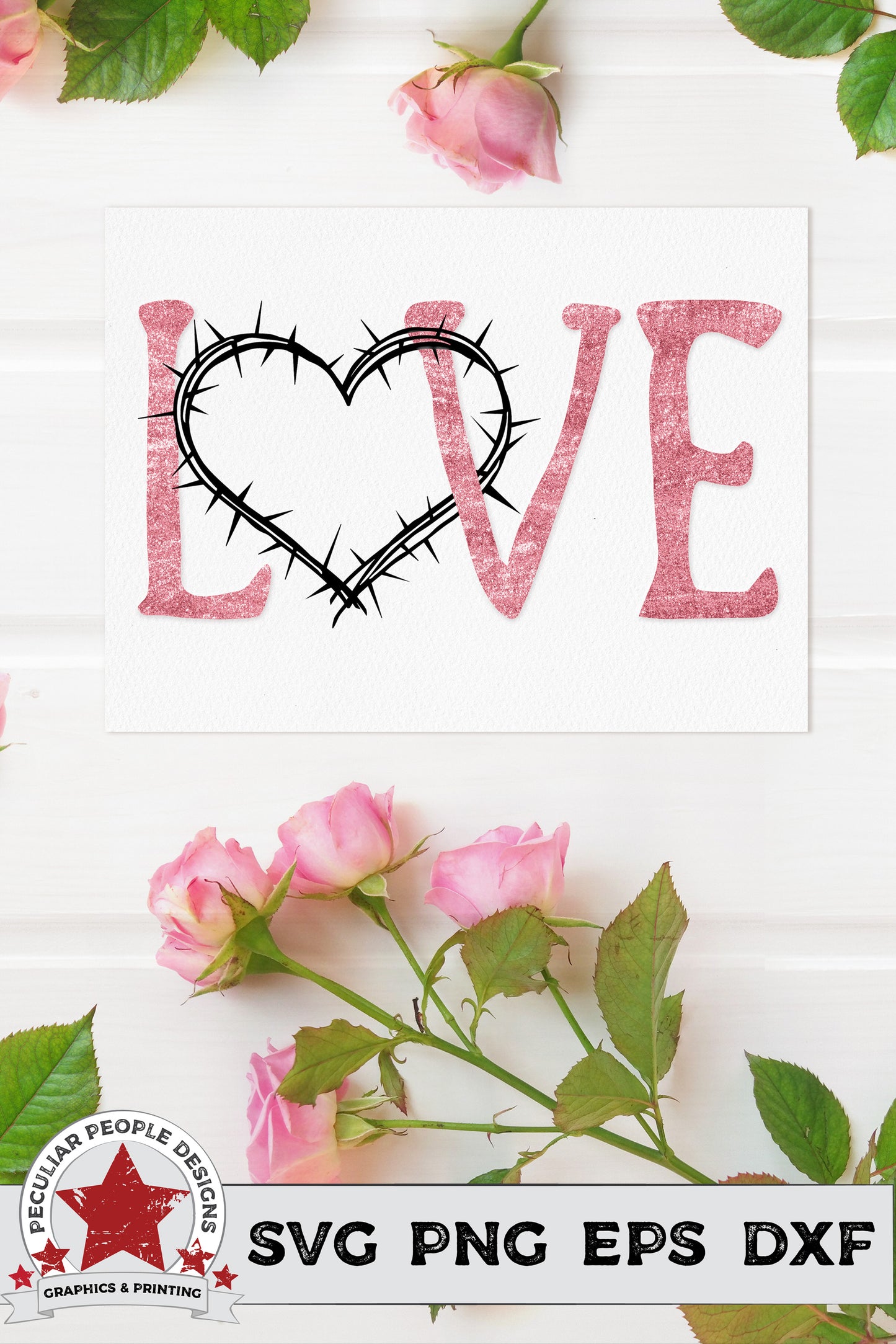 
                  
                    Love Crown of Thorns in pink foil printed on a card surrounded with pink roses
                  
                