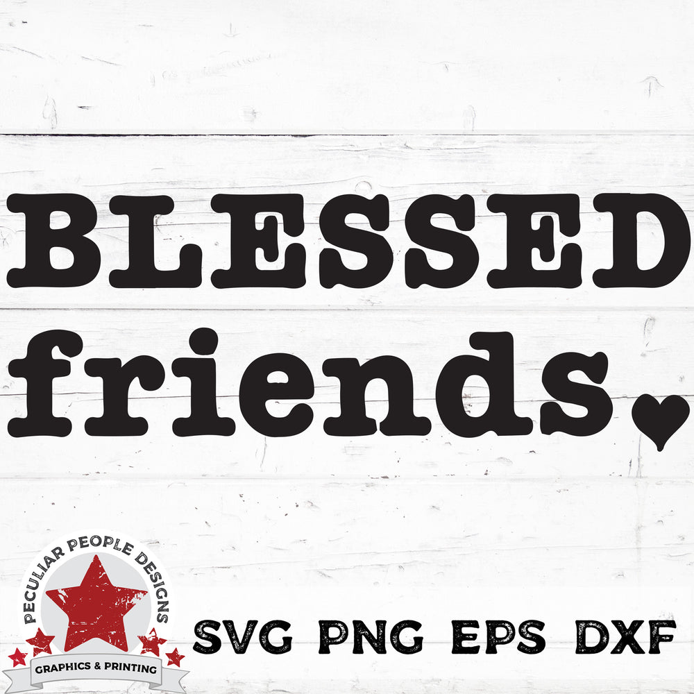 
                  
                    Blessed-Friends-Type-SVG-peculiar-people-designs
                  
                