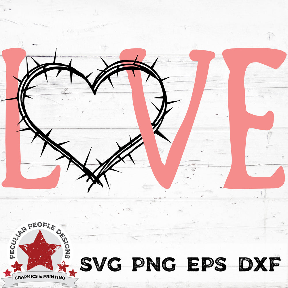 LOVE crown of thorns - SVG PNG EPS DXF