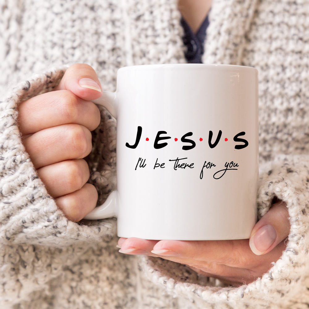 
                  
                    a woman in a cozy sweater, holding  a mug printed with Jesus, I'll be there for you svg
                  
                