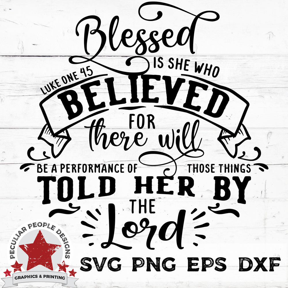 
                  
                    Blessed Is She - SVG PNG EPS DXF
                  
                